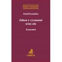 Zkon o vznamn trn sle / Koment - Kindl Milan
