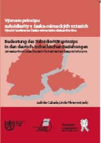 Vznam principu subsidiarity v esko-nmeckch vztazch - Cabada Ladislav