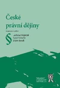 esk prvn djiny - Schelle Karel, Vojek Ladislav, Knoll Vilm