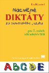 Ncvin diktty zo slovenskho jazyka pre 1. ronk zkladnch kl - Eva Dienerov