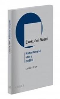 Exekun zen / Komentovan vzory podn - Ullrich Ladislav