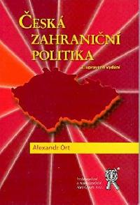 esk zahranin politika, 2. vydn - Ort Alexandr