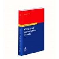 WTO a prvo mezinrodnho obchodu - Jank Martin