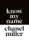 Know My Name - Miller Chanel