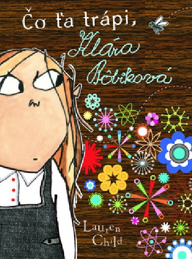 o a trpi, klra bbikov? - Lauren Child