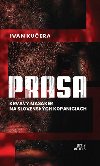 Prasa - Ivan Kuera