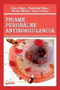 Priame perorlne antikoagulanci - Sokol Juraj