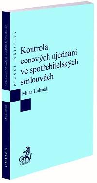 Kontrola cenovch ujednn ve spotebitelskch smlouvch - Bassham Gregory, Bronson Eric, Hulmk Milan