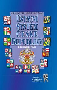 Ústavní systém České republiky, 5. vydání - Gerloch Aleš