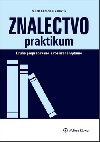 Znalectvo praktikum - Milan Kubica; Nikola vejdov; Peter tetka
