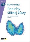 Rchle fakty: Poruchy ttnej azy - Daniel Gilbert; Colin M. Dayan