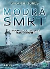 Modr smrt - Dylan H. Jones