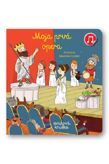 Moja prv Opera - Emilie Collet; Sverine Cordierov
