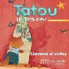 Tatou le matou 2 CD Audio leve - Piquet Muriel, Denisot Hugues