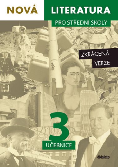 Nov literatura pro stedn koly 3 Uebnice - 