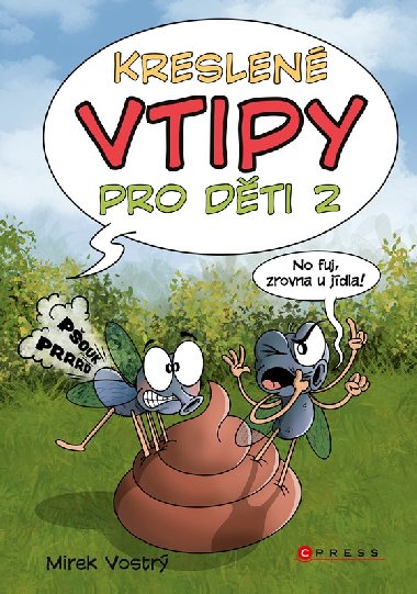 Kreslené vtipy pro děti 2 - Zuzana Neubauerová, Mirek Vostrý