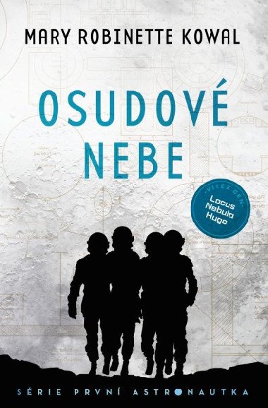 Osudov nebe - Mary Robinette Kowal