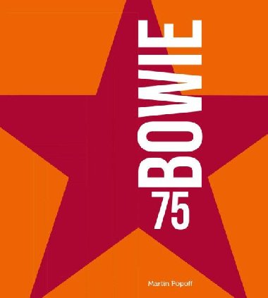 Bowie 75 - Martin Popoff