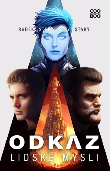 Odkaz lidsk mysli - Radek Star