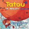 Tatou le matou 1 CD Audio leve - Piquet Muriel, Denisot Hugues