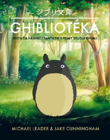 Ghibliotka - Michael Leader; Jack Cunningham