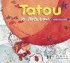 Tatou le matou 1 Livre dleve - Piquet Muriel, Denisot Hugues