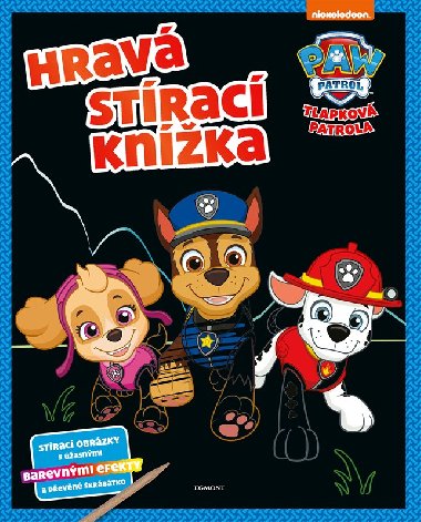 Tlapková patrola - Hravá stírací knížka - Egmont