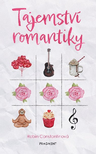 Tajemství romantiky - Constantinová Robin