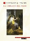 Na obranu historie - Richard J. Evans