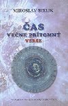 as vene prtomn - Miroslav Bielik