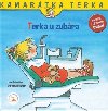 Terka u zubra - Liane Schneider; Eva Wenzel-Brger