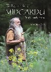 Toulky po okraji Midgardu - Dieter Storl Wolf