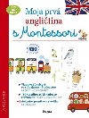 Moja prv anglitina s Montessori - neuveden