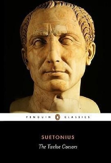 The Twelve Caesars - Graves Robert