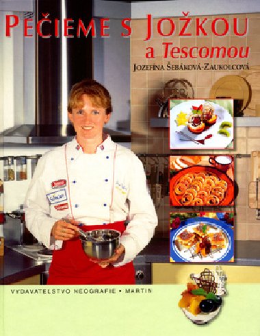 Peieme s jokou a tescomou - Jozefna ebkov-Zaukolcov