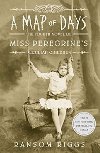 A Map of Days : Miss Peregrines Peculiar Children - Riggs Ransom