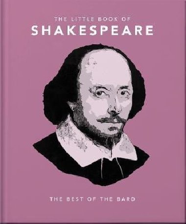The Little Book of Shakespeare - Orange Hippo!, Orange Hippo!