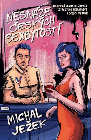 Nesnze eskch sexbytost - Michal Jeek