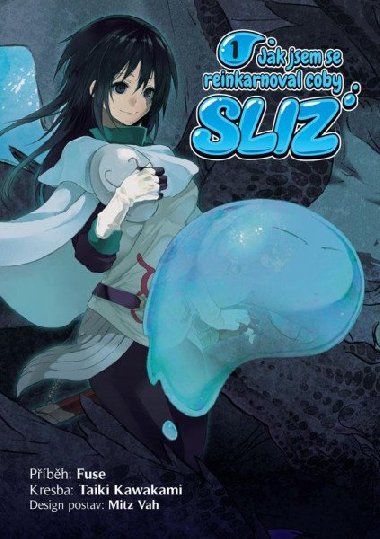 Jak jsem se reinkarnoval coby sliz 1 - Fuse