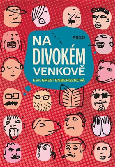 Na divokém venkově - Eva Grestenbergerová