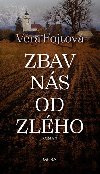 Zbav ns od zlho - Vra Fojtov
