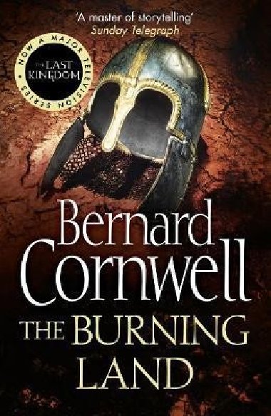 The Burning Land - Cornwell Bernard