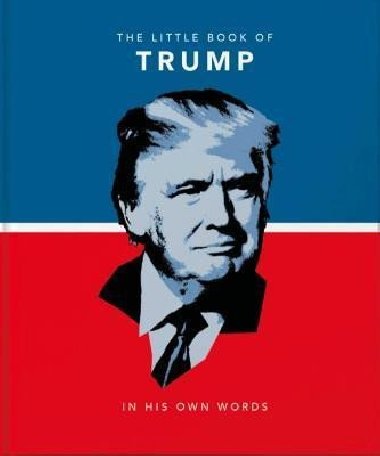 In His Own Words: Trump - Orange Hippo!, Orange Hippo!