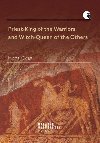 Priest-King of the Warriors and Witch-Queen of the Others - Michal Cignek