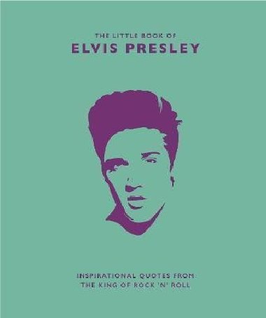The Little Book of Elvis Presley - Croft Malcolm