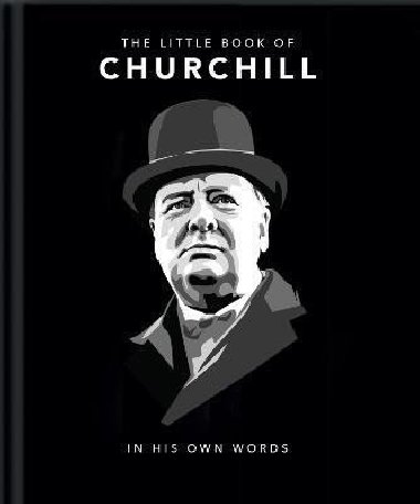 The Little Book of Churchill - Orange Hippo!, Orange Hippo!