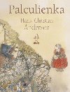 Palculienka - Hans Christian Andersen