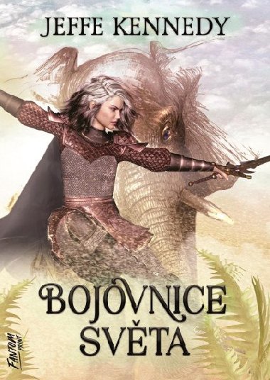 Bojovnice svta - Jeffe Kennedy