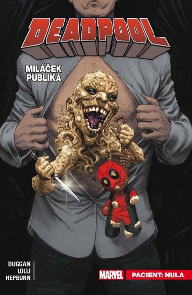 Deadpool, milek publika 5 - Pacient: Nula - Gerry Duggan