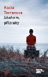 Sbohem, pzraky - Nadia Terranova